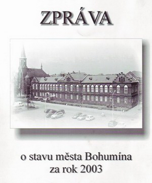 Zpráva o stavu města za rok 2003