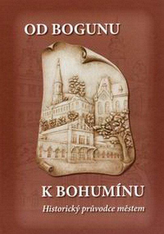 Kniha - Od Bogunu k Bohumínu - 1. vydání