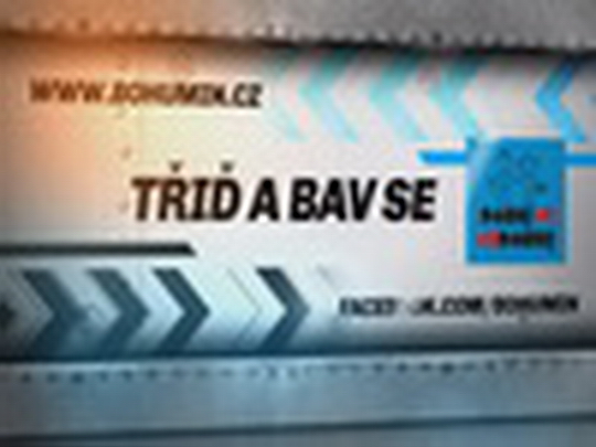 Soutěž Třiď a bav se - zobrazit video
